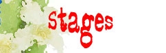 stages